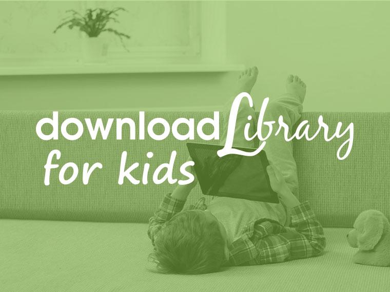 downloadlibrary for kids