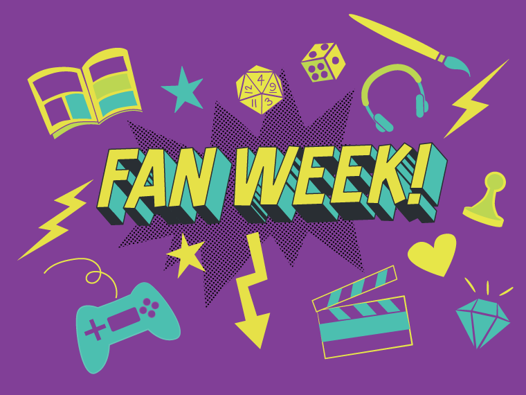 Fan Week! in bright colours with icons in the background.